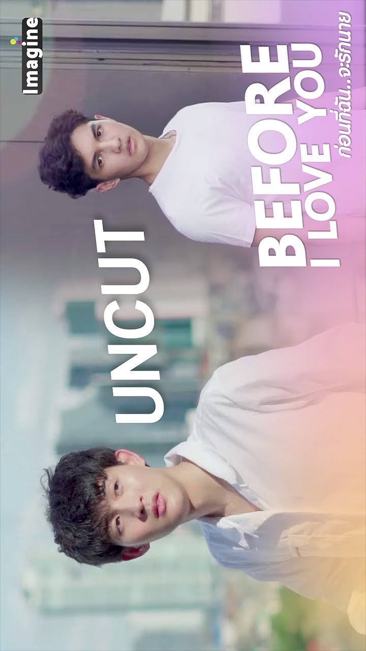 Before I Love You: Phu x Tawan Uncut poster