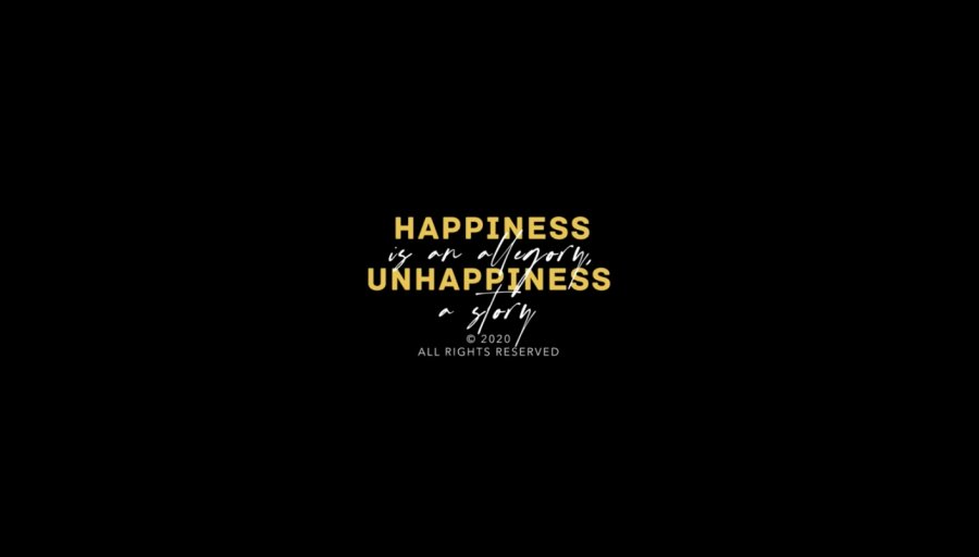 Happiness Is an Allegory, Unhappiness a Story poster