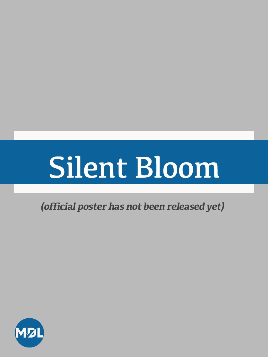 Silent Bloom poster